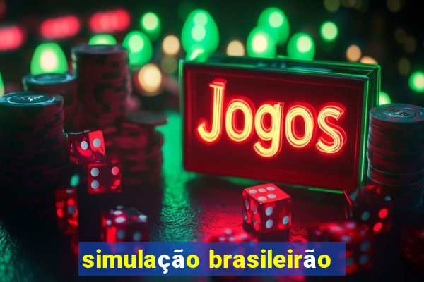 simulação brasileirão