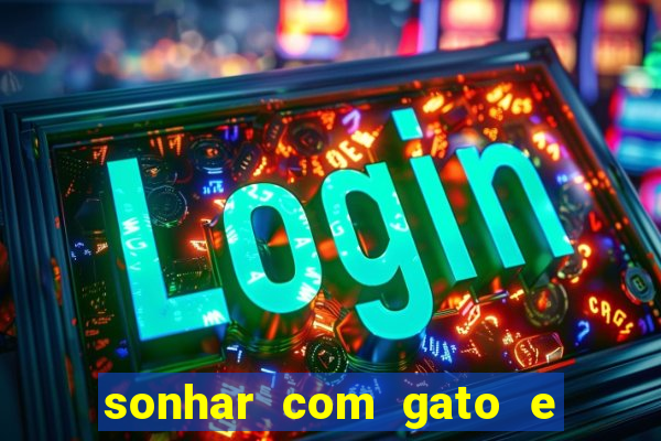 sonhar com gato e cachorro jogo do bicho