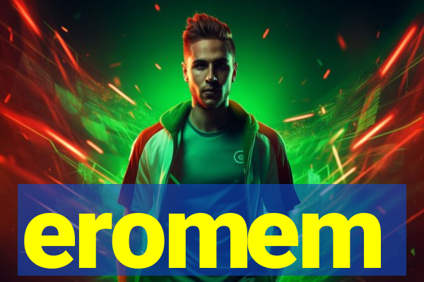 eromem