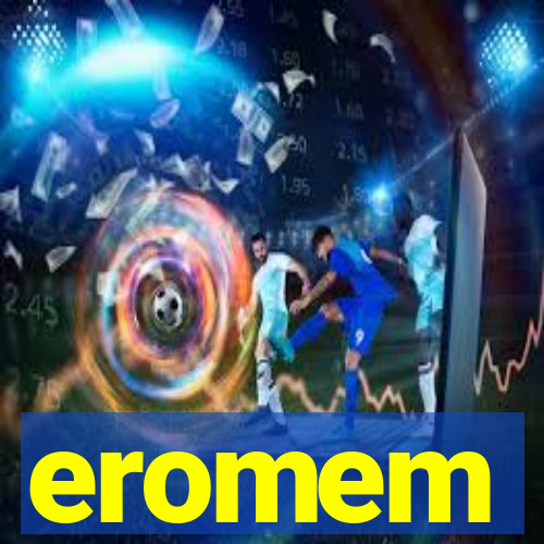 eromem
