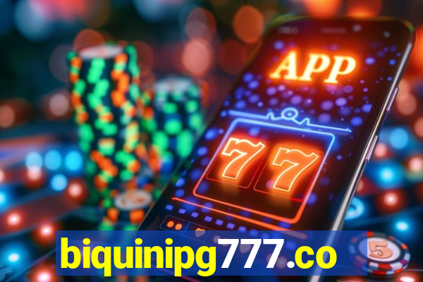 biquinipg777.com