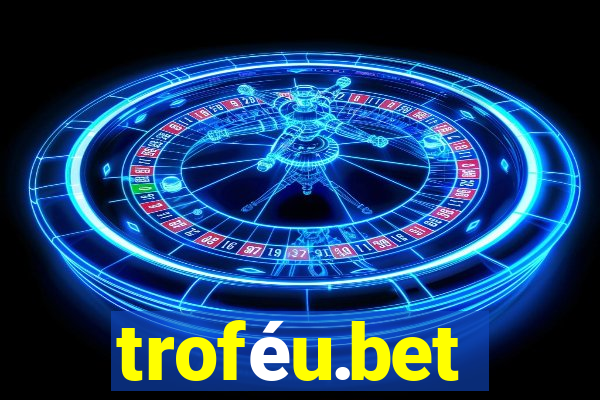 troféu.bet