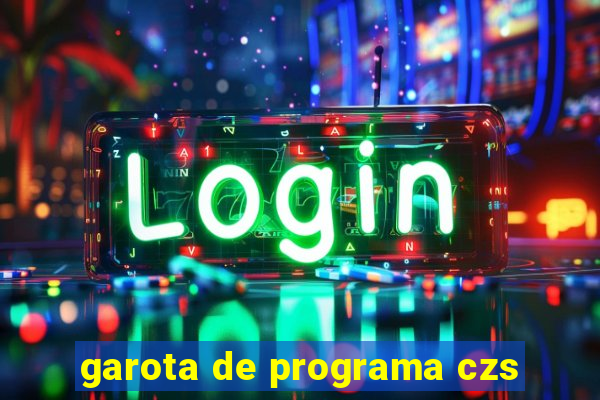 garota de programa czs