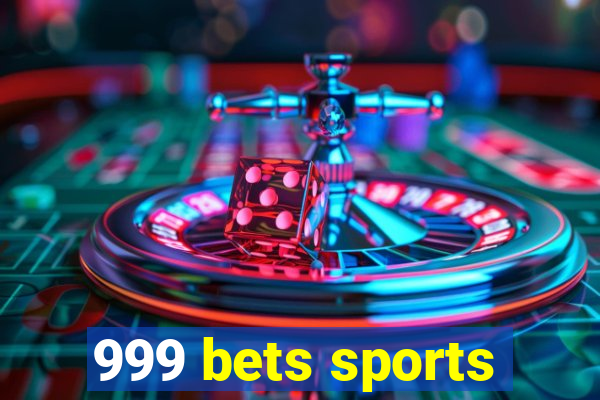 999 bets sports