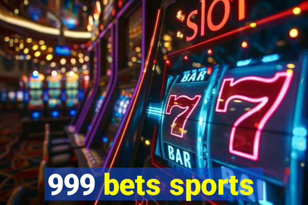 999 bets sports