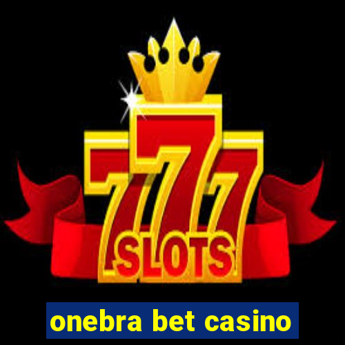 onebra bet casino