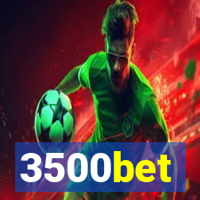 3500bet