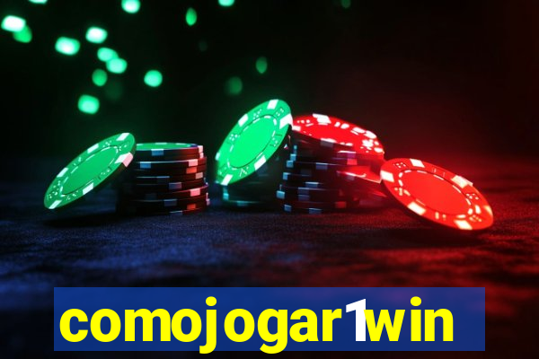 comojogar1win