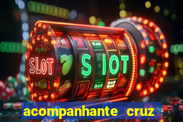 acompanhante cruz das almas