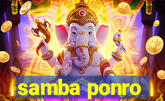 samba ponro