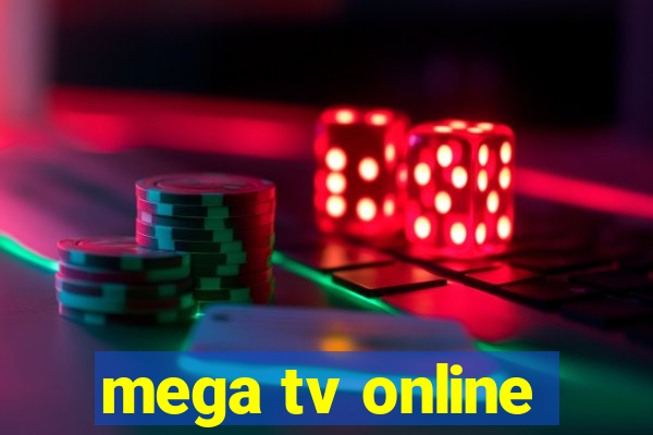 mega tv online