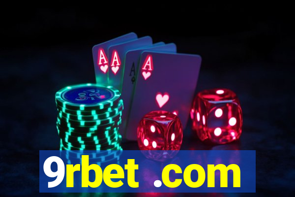 9rbet .com