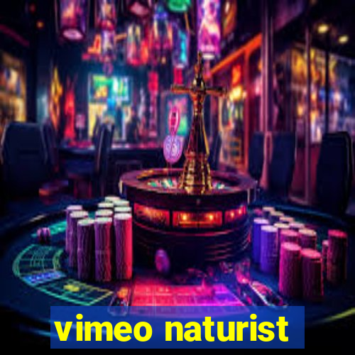 vimeo naturist