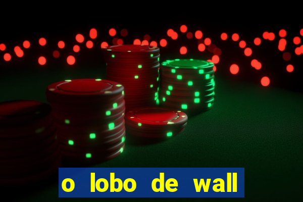o lobo de wall street megaflix