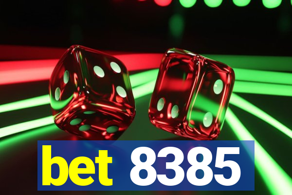 bet 8385