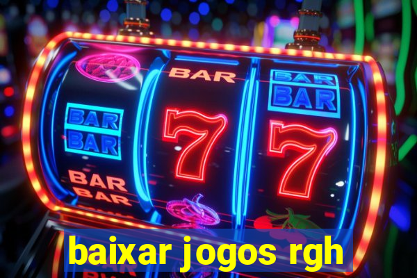 baixar jogos rgh