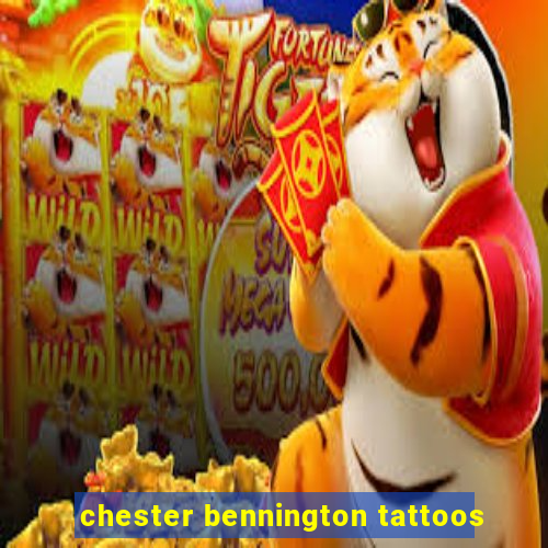chester bennington tattoos