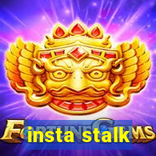 insta stalk