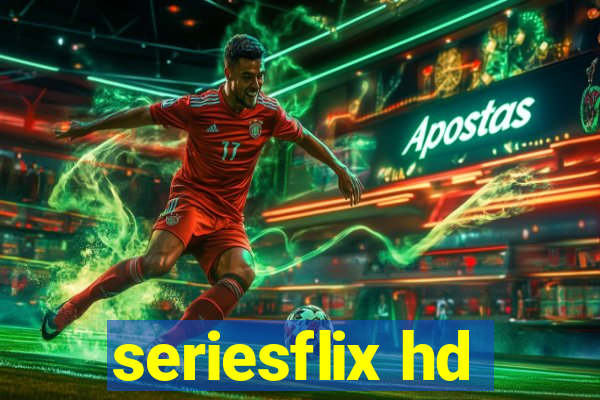 seriesflix hd