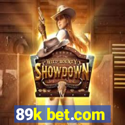 89k bet.com