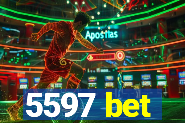 5597 bet