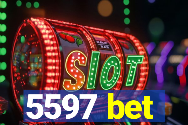 5597 bet