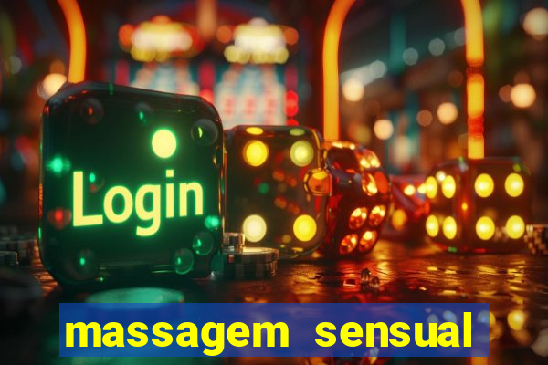 massagem sensual porto alegre