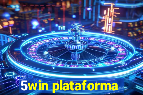 5win plataforma