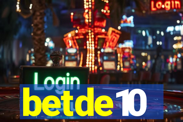 betde10