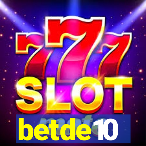 betde10