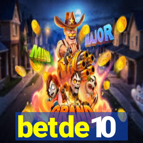 betde10