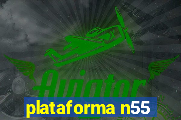 plataforma n55