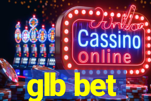 glb bet
