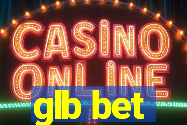 glb bet