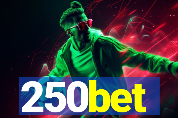 250bet