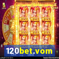120bet.vom