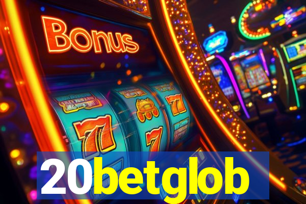 20betglob
