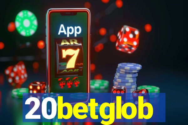 20betglob