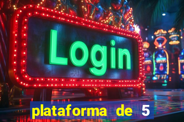 plataforma de 5 reais tigre
