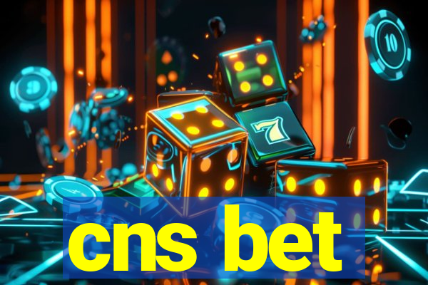 cns bet