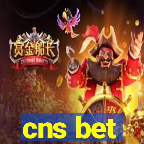 cns bet