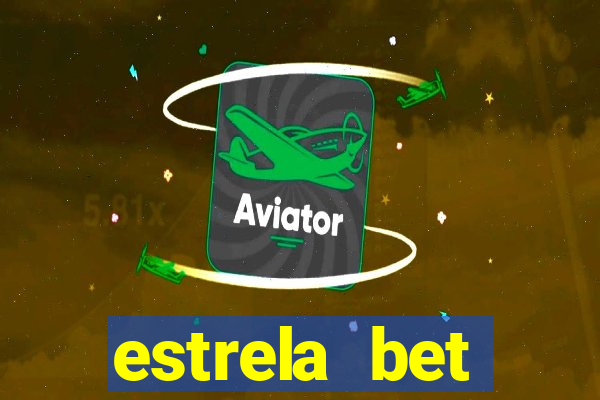 estrela bet horarios pagantes
