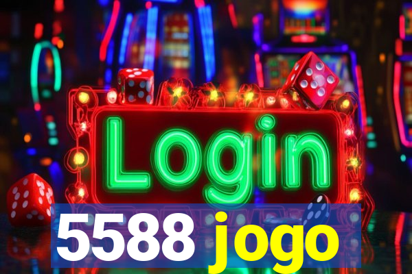 5588 jogo