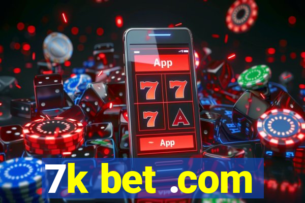 7k bet .com
