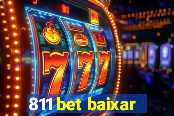 811 bet baixar