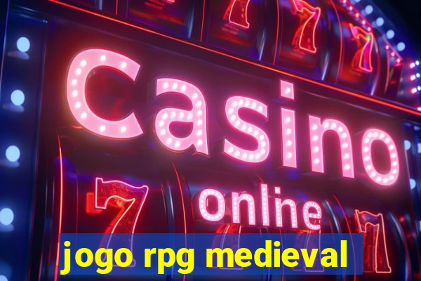 jogo rpg medieval