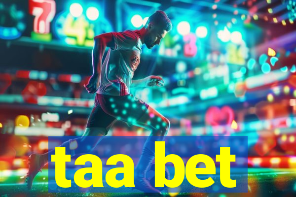 taa bet