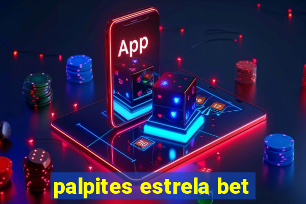 palpites estrela bet