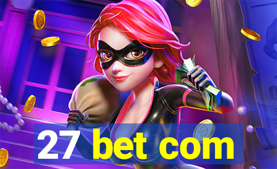 27 bet com