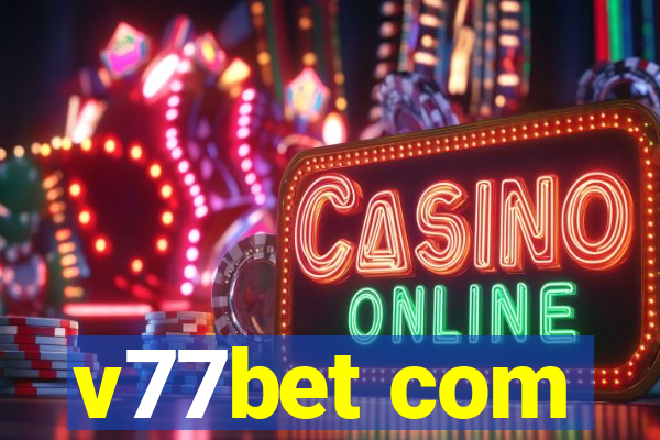 v77bet com